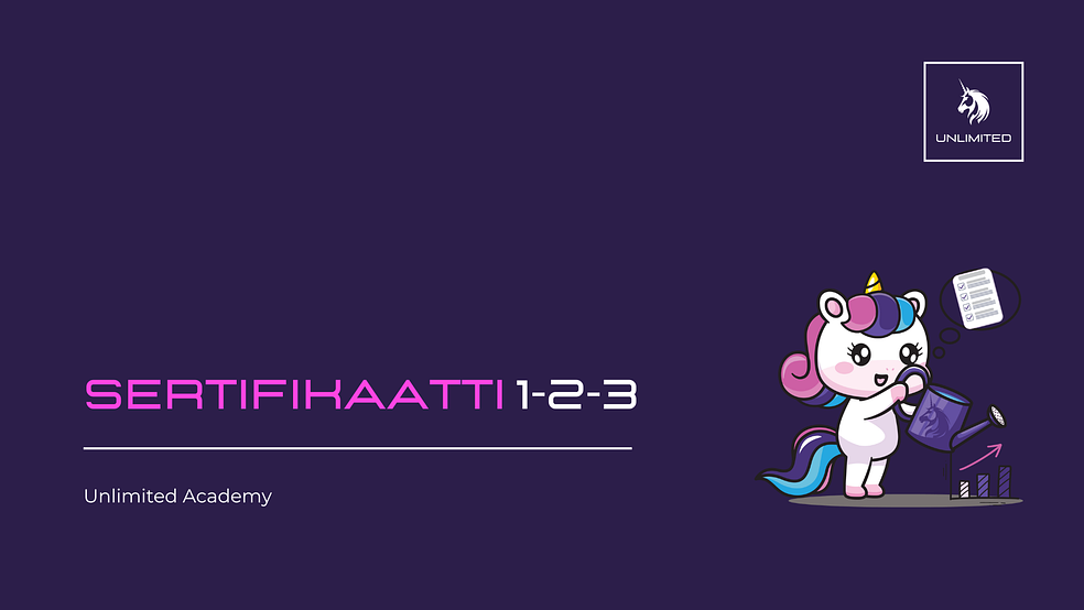 Sertifikaatti 1-2-3 by Unlimited Academy – verkkokursseja standardiosaamisen kehittämiseen